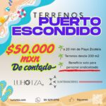 TERRENOS PUERTO ESCONDIDO